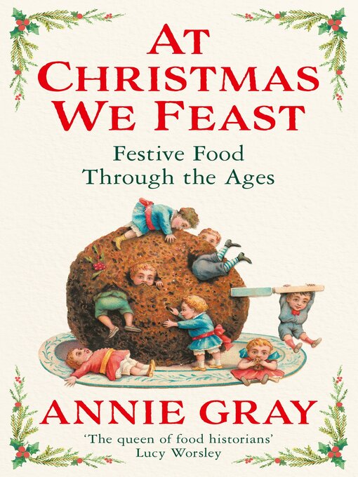 Title details for At Christmas We Feast by Annie Gray - Available